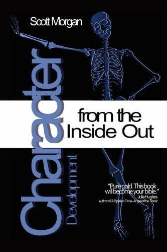 Character Development from the Inside Out