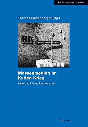 Massenmedien im Kalten Krieg