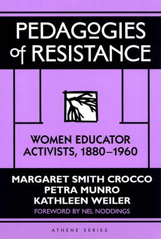 Pedagogies of Resistance