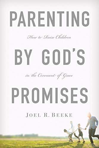 Parenting by God's Promises