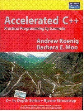 Accelerated C++: Practical Programming By Example