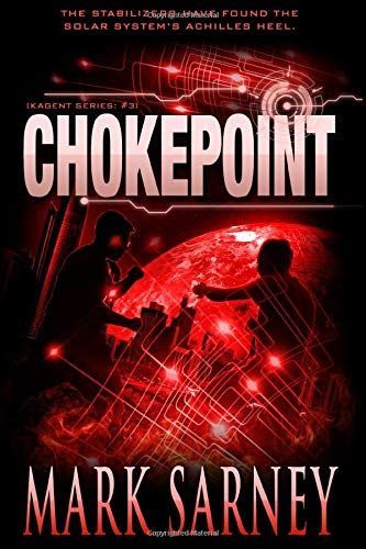 Chokepoint (Kagent Series