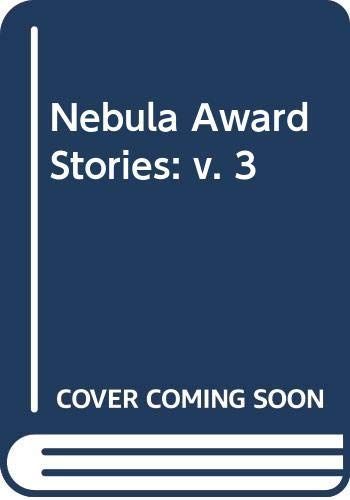 Nebula Award Stories 3