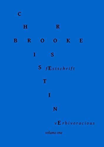Verbivoracious Festschrift Volume One: