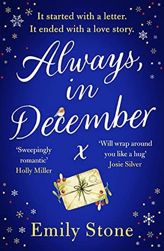 Always, in December: the Timeless, Heartbreaking, Stay-Up-all-night Love Story