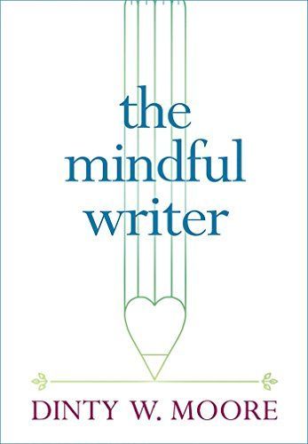 The Mindful Writer