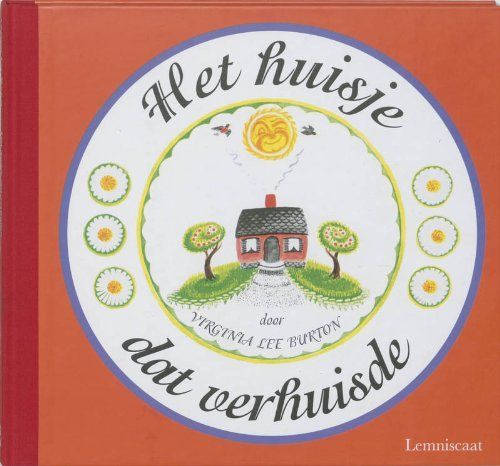Het huisje dat verhuisde