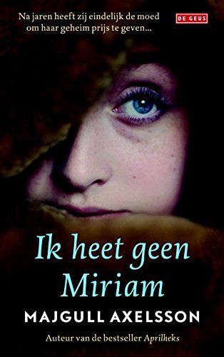 Ik heet geen Miriam / druk 1