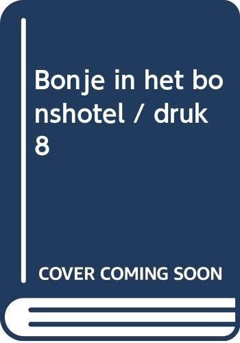 Bonje in het bonshotel / druk 8