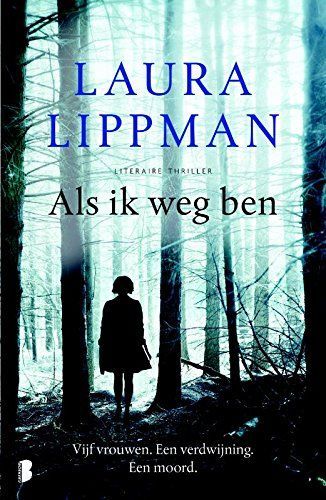 Als ik weg ben / druk 1