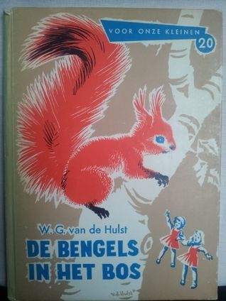 De Bengels In Het Bos