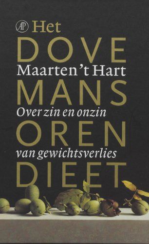 Het dovemansorendieet / druk 1