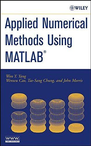 Applied Numerical Methods Using MATLAB