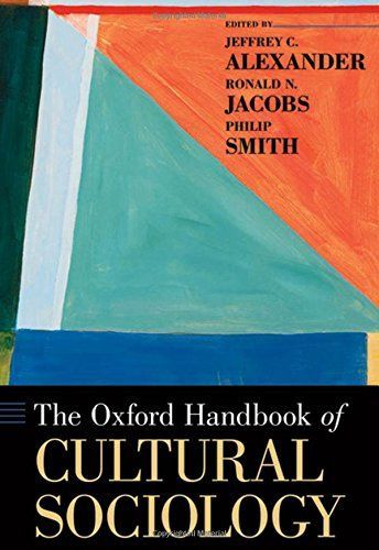 The Oxford Handbook of Cultural Sociology