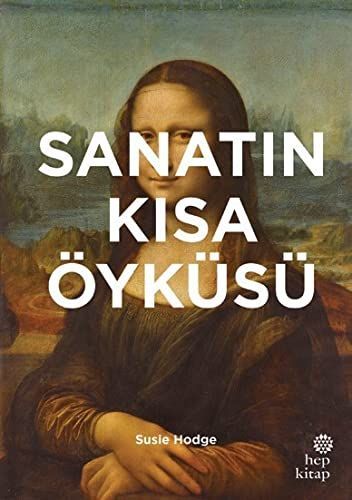 Sanatin Kisa Öyküsü