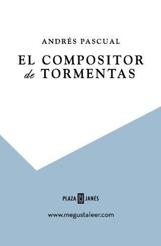 El compositor de tormentas