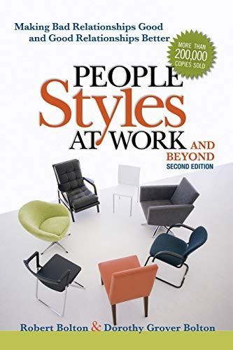 People Styles at Work-- and Beyond