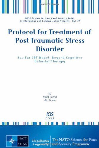 Protocol for Treatment of Post Traumatic Stress Disorder
