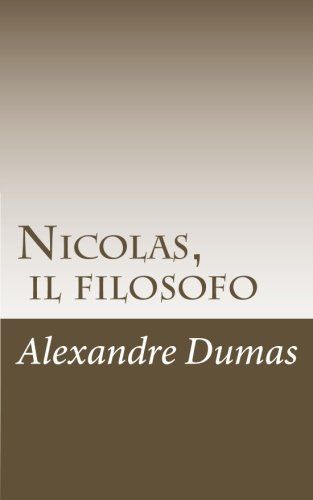 Nicolas, Il Filosofo
