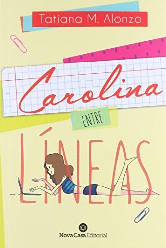 Carolina, entre líneas