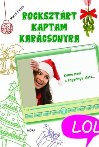 Rocksztárt kaptam karácsonyra