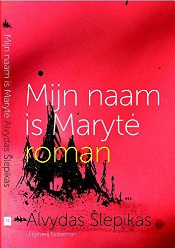 Mijn naam is Marytė