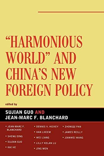 Harmonious World and China's New Foreign Policy