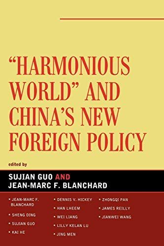 Harmonious World and China's New Foreign Policy
