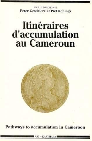 Itinéraires d'accumulation au Cameroun