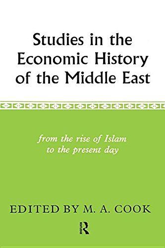 Studies in the Economic History of the Middle East