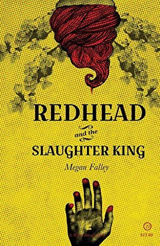 Redhead and the Slaughter King