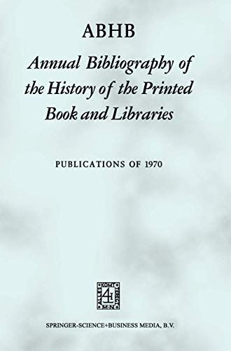 ABHB Annual Bibliography of the History of the Printed Book and Libraries