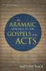 An Aramaic Approach to the Gospels and Acts, 3rd Edition