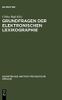 Grundfragen der elektronischen Lexikographie