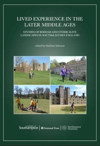 Lived Experience in the Later Middle Ages
