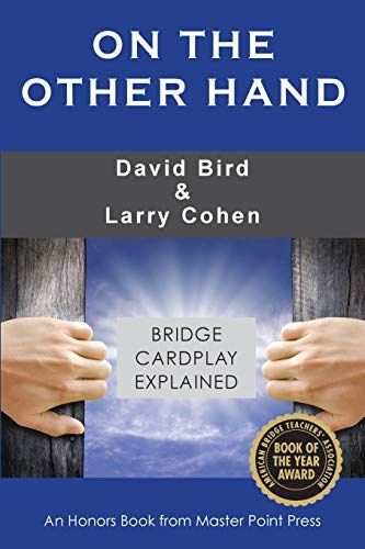 On the Other Hand: Bridge Cardplay Explained