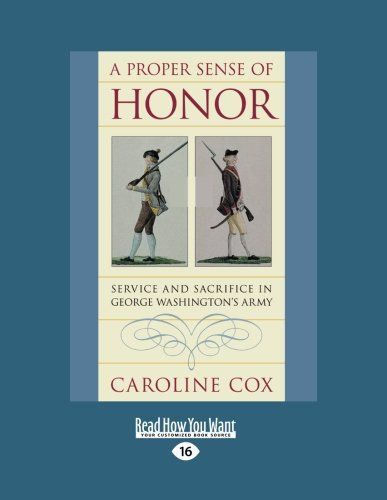 A Proper Sense of Honor