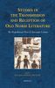Studies in the Transmission and Reception of Old Norse Literature