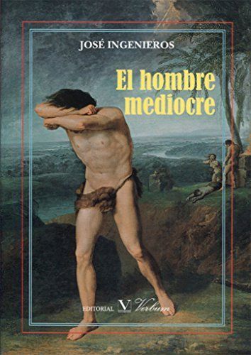 El hombre mediocre