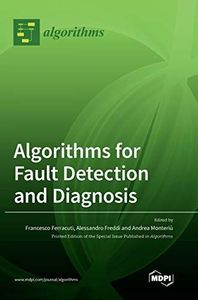 Algorithms for Fault Detection and Diagnosis