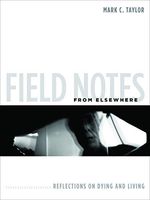 Field Notes from Elsewhere