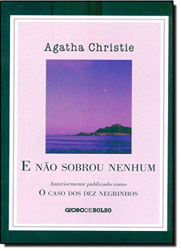 E não sobrou nenhum