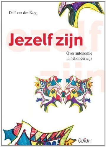 Jezelf zijn.