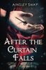 After the Curtain Falls