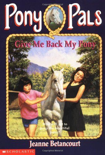 Give Me Back My Pony