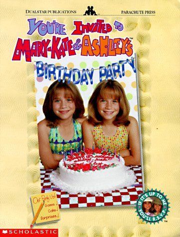 You're Invited to Mary-Kate & Ashley's Birthday Party