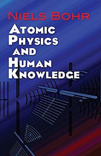 Atomic Physics and Human Knowledge