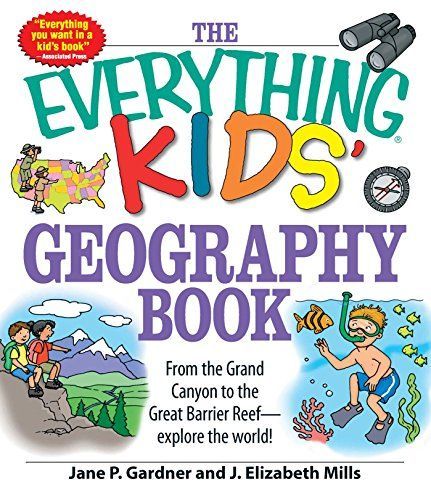 The Everything Kids' Geography Book