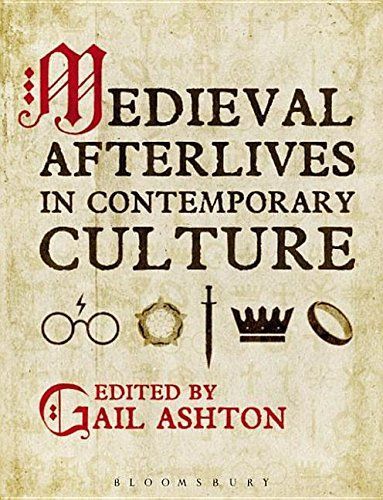 Medieval Afterlives in Contemporary Culture