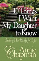 10 Things I Want My Daughter to Know